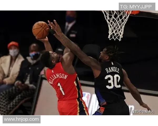 尼克斯黑马之谜揭秘布伦森与OG组合为何能夺联盟净效率之冠